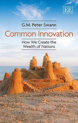G. M.P. Swann - Common Innovation, Häftad