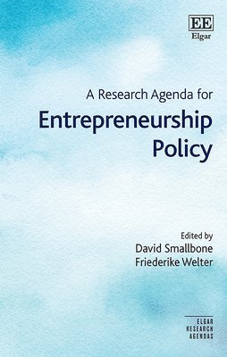A Research Agenda for Entrepreneurship Policy 1