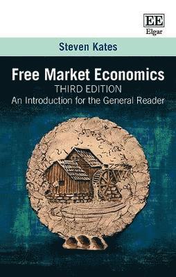 Free Market Economics, Third Edition 1