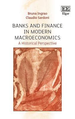 Banks and Finance in Modern Macroeconomics 1
