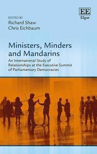 bokomslag Ministers, Minders and Mandarins