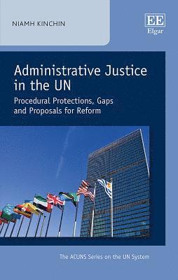 bokomslag Administrative Justice in the UN