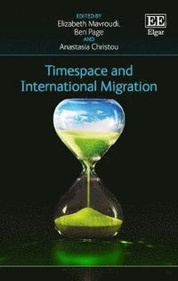 bokomslag Timespace and International Migration