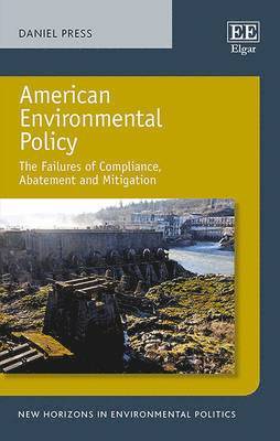 Daniel Press - American Environmental Policy, Häftad