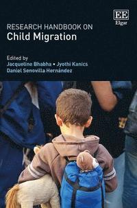 bokomslag Research Handbook on Child Migration
