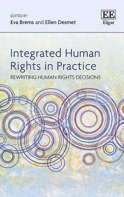 Eva Brems, Ellen Desmet - Integrated Human Rights in Practice, Inbunden