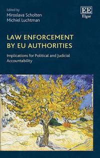 bokomslag Law Enforcement by EU Authorities