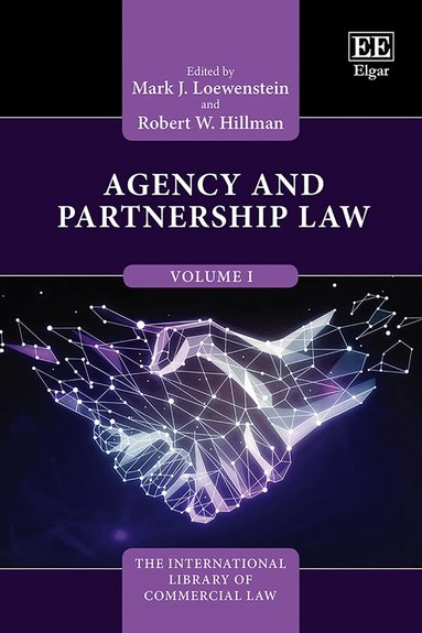 Mark J. Loewenstein, Robert W. Hillman - Agency and Partnership Law, Inbunden