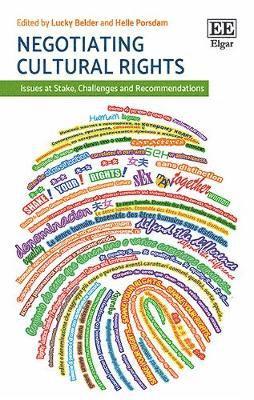 Lucky Belder, Helle Porsdam - Negotiating Cultural Rights, Inbunden