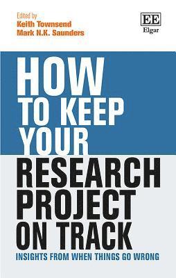 How to Keep Your Research Project on Track 1