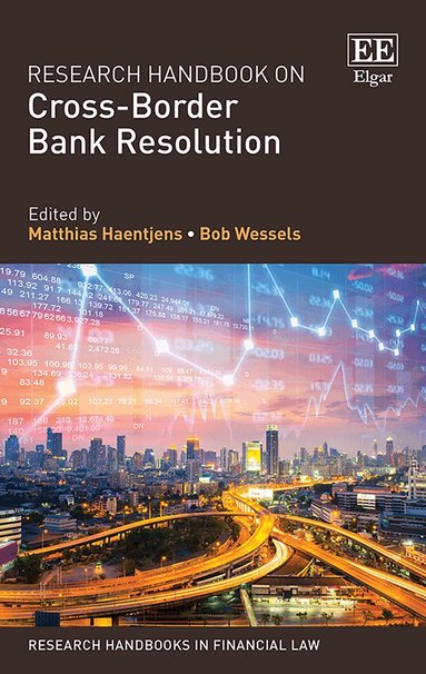 Matthias Haentjens, Bob Wessels - Research Handbook on Cross-Border Bank Resolution, Inbunden