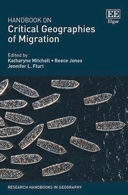 Handbook on Critical Geographies of Migration 1