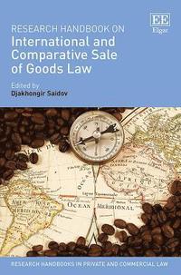 bokomslag Research Handbook on International and Comparative Sale of Goods Law