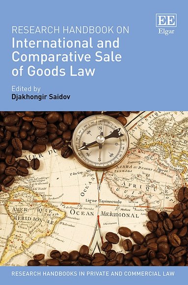 Djakhongir Saidov - Research Handbook on International and Comparative Sale of Goods Law, Inbunden