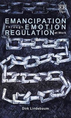 bokomslag Emancipation Through Emotion Regulation at Work