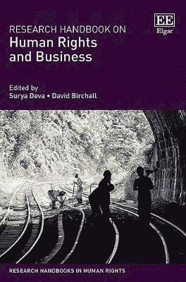 Surya Deva, David Birchall - Research Handbook on Human Rights and Business, Inbunden