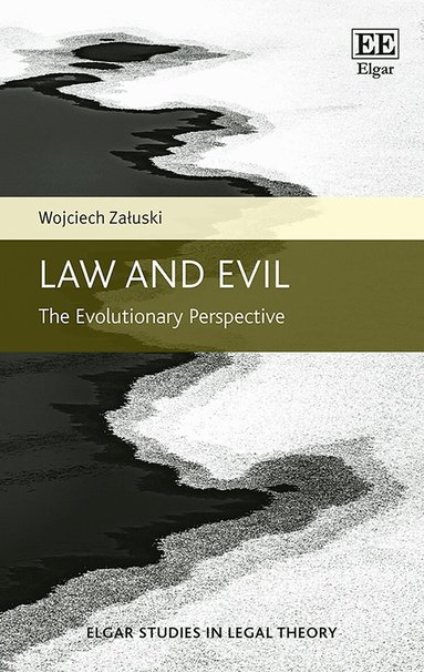 Wojciech Załuski - Law and Evil, Inbunden