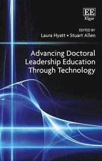bokomslag Advancing Doctoral Leadership Education Through Technology