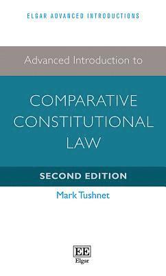 Advanced Introduction to Comparative Constitutional Law 1