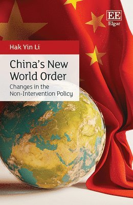 Hak Y. Li - China’s New World Order, Inbunden