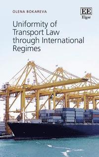 bokomslag Uniformity of Transport Law through International Regimes