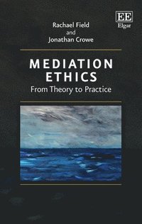 bokomslag Mediation Ethics