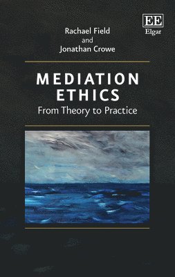 bokomslag Mediation Ethics