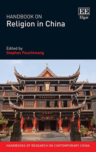 Stephan Feuchtwang - Handbook on Religion in China, Inbunden
