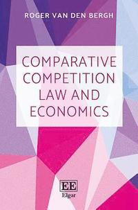 bokomslag Comparative Competition Law and Economics
