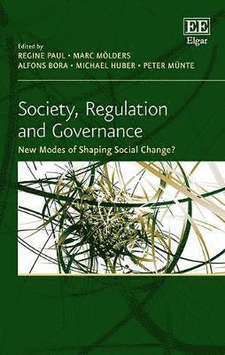Regine Paul, Marc Mölders, Alfons Bora, Michael Huber, Peter Münte - Society, Regulation and Governance, Inbunden