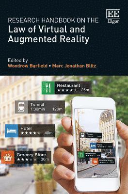 Research Handbook on the Law of Virtual and Augmented Reality 1