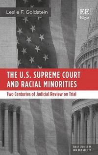 bokomslag The U.S. Supreme Court and Racial Minorities