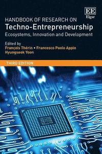 bokomslag Handbook of Research on Techno-Entrepreneurship, Third Edition