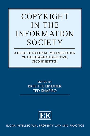 Brigitte Lindner, Ted Shapiro - Copyright in the Information Society, Inbunden