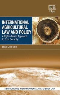 bokomslag International Agricultural Law and Policy