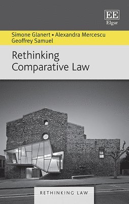 Rethinking Comparative Law 1