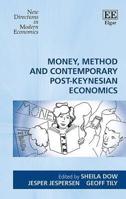 bokomslag Money, Method and Contemporary Post-Keynesian Economics