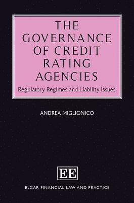 bokomslag The Governance of Credit Rating Agencies