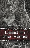 Imani M Tafari-Ama, Imani M. Tafari-Ama - Lead in the Veins, Häftad