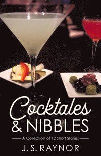bokomslag Cocktales and Nibbles
