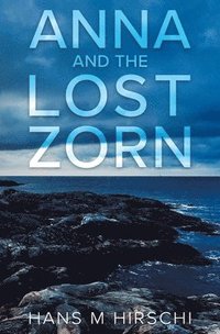 bokomslag Anna and the Lost Zorn