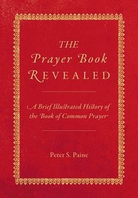 bokomslag Prayer Book Revealed