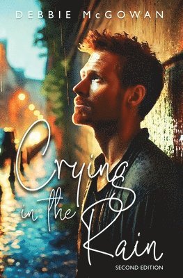 Crying in the Rain
