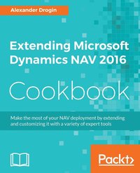 bokomslag Extending Microsoft Dynamics NAV 2016 Cookbook