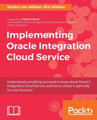 bokomslag Implementing Oracle Integration Cloud Service