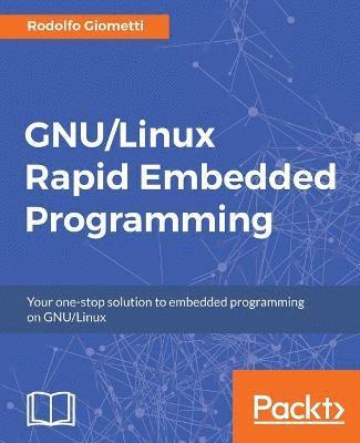 GNU/Linux Rapid Embedded Programming 1