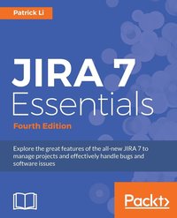 bokomslag JIRA 7 Essentials - Fourth Edition