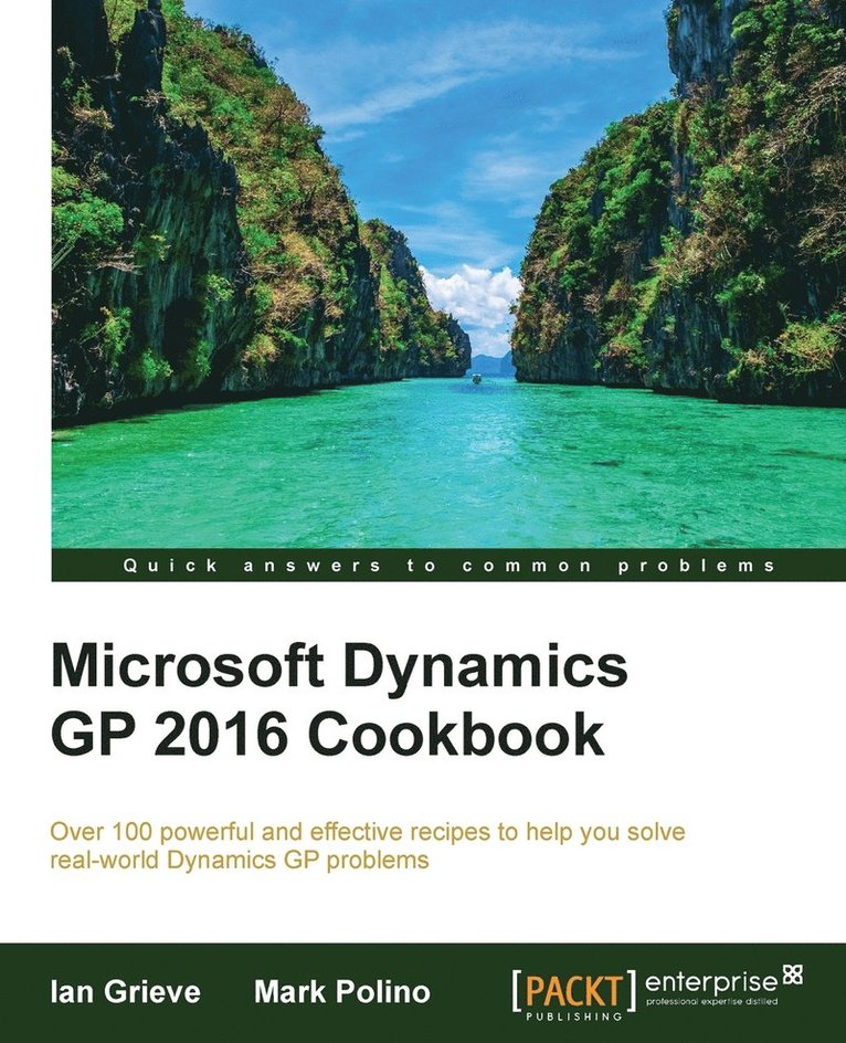 Microsoft Dynamics GP 2016 Cookbook 1