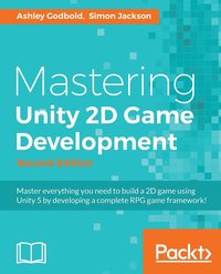 bokomslag Mastering Unity 2D Game Development