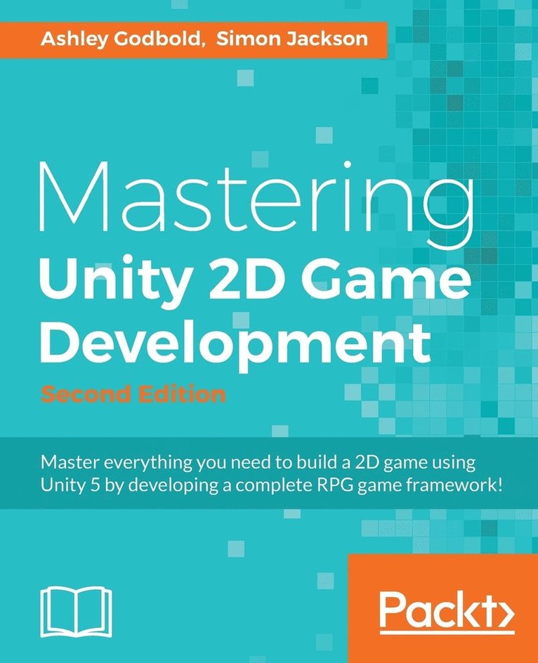 Mastering Unity 2D Game Development 1